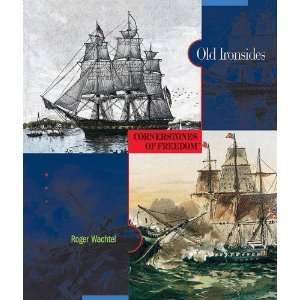  Old Ironsides (Cornerstones of Freedom Second) [Paperback 