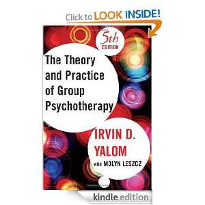   Fifth Edition Irvin D. Yalom, Molyn Leszcz  Kindle Store