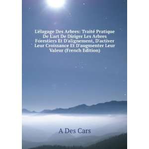   Et Daugmenter Leur Valeur (French Edition) A Des Cars Books