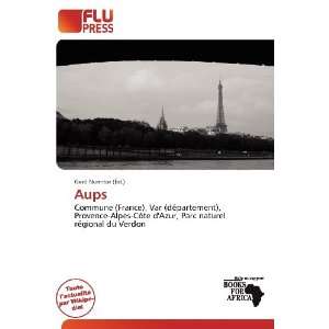  Aups (French Edition) (9786137215883) Gerd Numitor Books