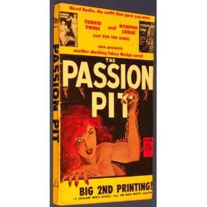    Passion Pit, The (Tokey Wedge) (Novel Book 5027) Jack Lynn Books
