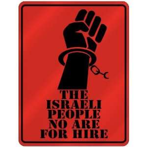  New  The Israeli People No Are For Hire  Israel Parking 