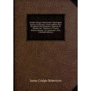   Centuries, Part 2 (Swahili Edition) James Craigie Robertson Books