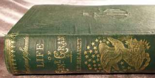 The Life of Ulysses S. Grant, by J.T. Headley 1868 w/ nice plates 