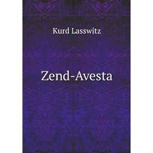  Zend Avesta Kurd Lasswitz Books