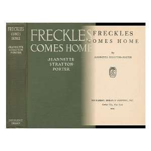  Freckles Comes Home Jeannette Stratton Porter Books