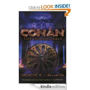 Conan the Indomitable (Conan Classics 3) Robert E. Howard  