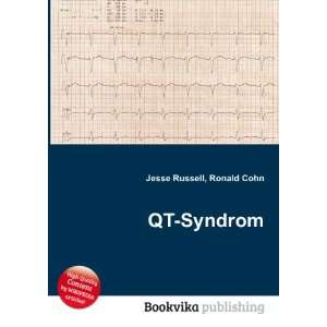  QT Syndrom Ronald Cohn Jesse Russell Books