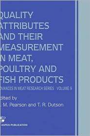 Quality Attributes and Their Measurement in Meat, Poultry and Fish 