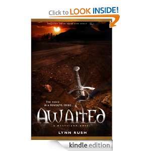 Awaited (The Wasteland Novels) Lynn Rush  Kindle Store