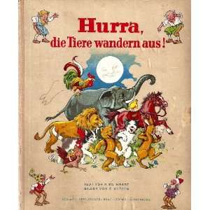   Hurra, Die Tiere Wandern Aus F. Ed. Hrabe, E. Kutzer Books