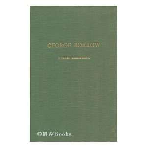  George Borrow. Martin Armstrong Books