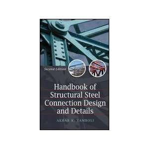  Handbook of Steel Connection Design and Details 
