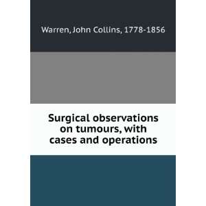  Surgical observations on tumours, with cases and 
