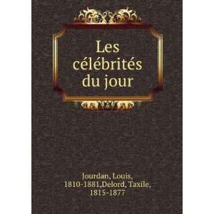   du jour Louis, 1810 1881,Delord, Taxile, 1815 1877 Jourdan Books