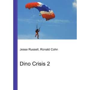  Dino Crisis 2 Ronald Cohn Jesse Russell Books