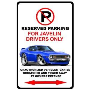  1970 72 AMC Javelin Muscle Car toon No Parking Sign 
