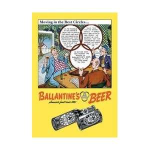  Ballantines Beer   Moving in the Best Circles 20x30 poster 