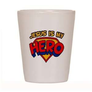  Shot Glass White of Jesus Is My Hero 