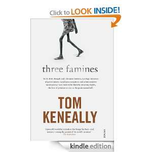Three Famines Tom Keneally  Kindle Store