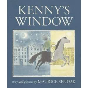  Kennys Window[ KENNYS WINDOW ] by Sendak, Maurice 