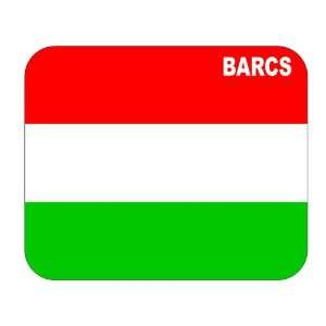  Hungary, Barcs Mouse Pad 