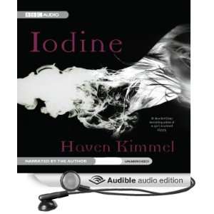  Iodine (Audible Audio Edition) Haven Kimmel Books