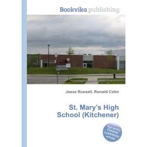   St. Marys High School (Kitchener) Ronald Cohn Jesse Russell Books