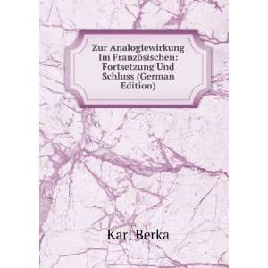   sischen Fortsetzung Und Schluss (German Edition) Karl Berka Books