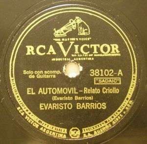 EVARISTO BARRIOS 78 rpm EL AUTOMOVIL   RCA 38102  