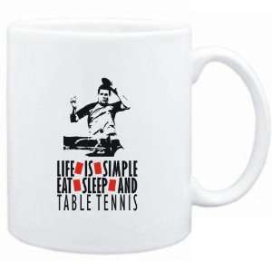   LIFE IS SIMPLE. EAT , SLEEP & Table Tennis  Sports