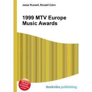  1999 MTV Europe Music Awards Ronald Cohn Jesse Russell 