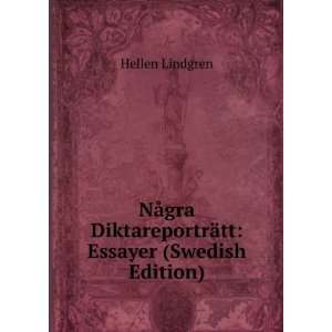   DiktareportrÃ¤tt Essayer (Swedish Edition) Hellen Lindgren Books