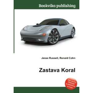  Zastava Koral Ronald Cohn Jesse Russell Books