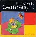 If I Lived in Germany Rosanne Knorr