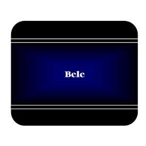  Personalized Name Gift   Bele Mouse Pad 