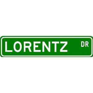  LORENTZ Street Sign ~ Personalized Family Lastname Sign 