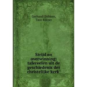   Eerste Eeuwen Van Haar Bestaan (Dutch Edition) Gerhard Uhlhorn Books