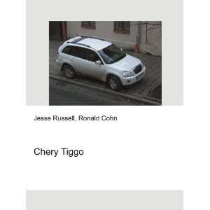 Chery Tiggo Ronald Cohn Jesse Russell  Books