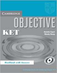 Objective KET Workbook with Answers, (0521619955), Annette Capel 