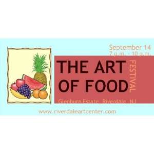    3x6 Vinyl Banner   The Art of Food Festival 