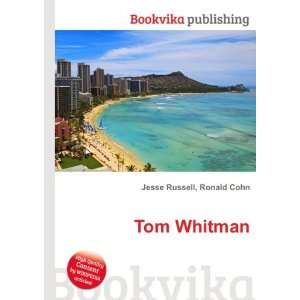  Tom Whitman Ronald Cohn Jesse Russell Books