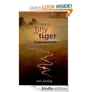 The Tiny Tiger (The Tiger War Chronicles) Nicky Sterling  