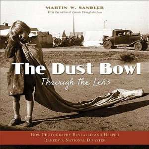  The Dust Bowl Through the Lens How Photography Revealed 