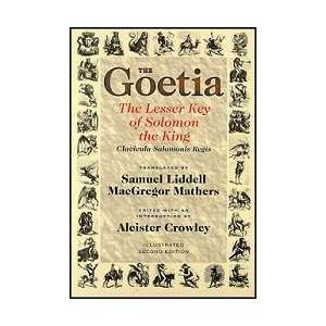  Goetia Lesser Key of Solomon by Liddell/Mathers 