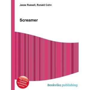  Screamer Ronald Cohn Jesse Russell Books