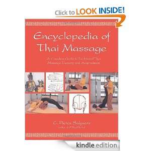 Encyclopedia of Thai Massage C. Pierce Salguero  Kindle 