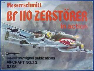   Publication book entitled MESSERSCHMITT BF 110 ZERSTORER IN ACTION