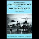 Introduction to Aviation Insurance and Risk Management 3RD Edition 