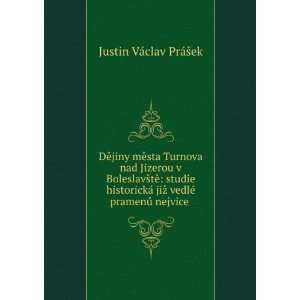  DÄ?jiny mÄ?sta Turnova nad Jizerou v BoleslavÅ¡tÄ 